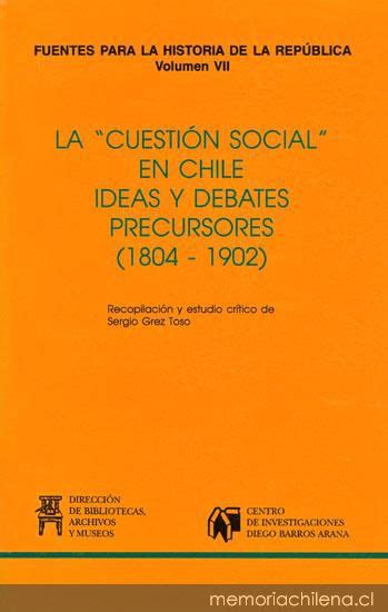 estanco chueca|La «Cuestión Social» en Chile. Ideas y Debates precursores. (1804 .